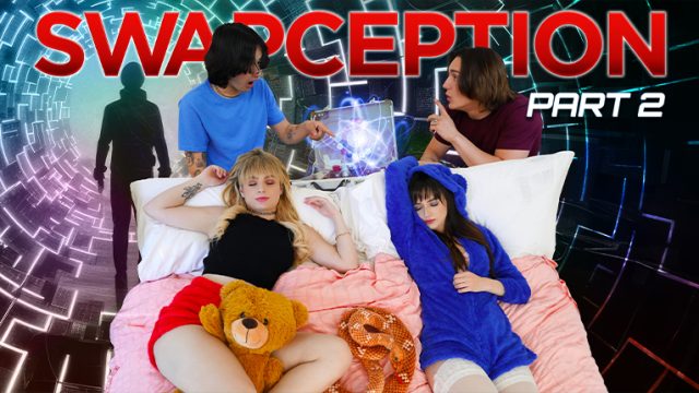 Sisswap – Swapception Bagian 2: Goyang Lebih Dalam, Tubuh Saling Berganti, Nikmatnya Tak Terbendung